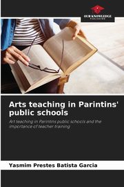 Arts teaching in Parintins' public schools, Prestes Batista Garcia Yasmim