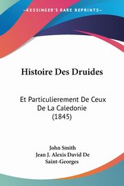 Histoire Des Druides, Smith John