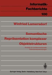 Semantische Reprsentation komplexer Objektstrukturen, Lamersdorf Winfried