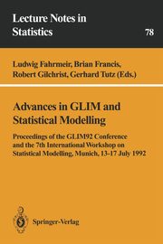 Advances in GLIM and Statistical Modelling, 