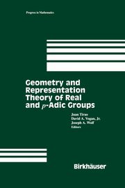 Geometry and Representation Theory of Real and p-adic groups, 