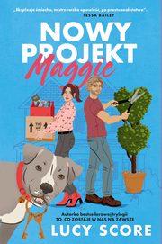 Nowy projekt Maggie, Score Lucy