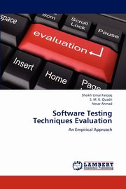 Software Testing Techniques Evaluation, Farooq Sheikh Umar