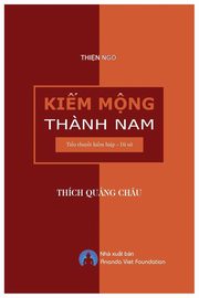Kiem Mong Thanh Nam, Thch Qu?ng Chu