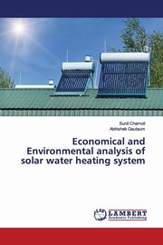 Economical and Environmental analysis of solar water heating system, Chamoli Sunil
