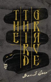 The Third Grave, Case David