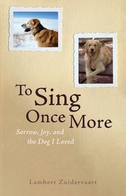 To Sing Once More, Zuidervaart Lambert
