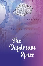 The Daydream Space, Marsh Kassandra