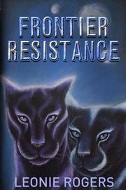 Frontier Resistance, Rogers Leonie