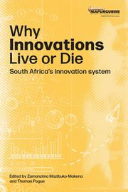 Why innovations Live or Die, 