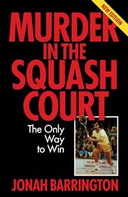 Murder in the Squash Court, Barrington Jonah