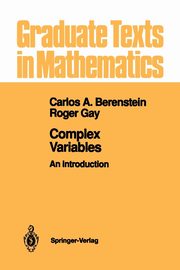 Complex Variables, Berenstein Carlos A.