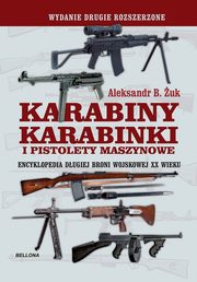 Karabiny, karabinki i pistolety maszynowe., uk Aleksandr B.