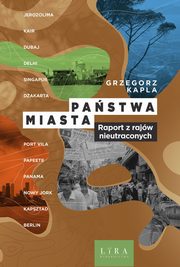 Pastwa-miasta, Kapla Grzegorz