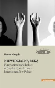 Niewidzialn rk, Margolis Hanna