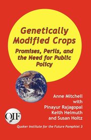 Genetically Modified Crops, Mitchell Anne