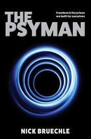 The Psyman, Bruechle Nick