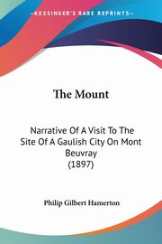 The Mount, Hamerton Philip Gilbert