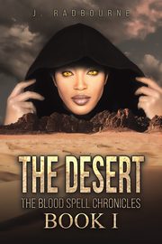 The Desert, Radbourne J.