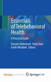 ksiazka tytu: Essentials of Telebehavioral Health autor: 