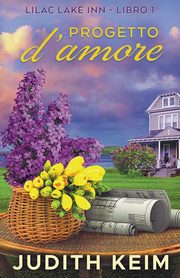 Progetto d'amore, Keim Judith