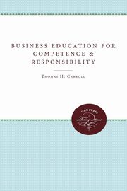 Business Education for Competence and Responsibility, 