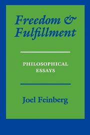 Freedom and Fulfillment, Feinberg Joel