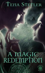A Magic Redemption, Stetler Tena
