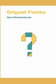 Origami Puzzles, Kirschenbaum Marc
