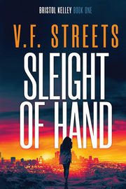 Sleight of Hand, Streets V.F.