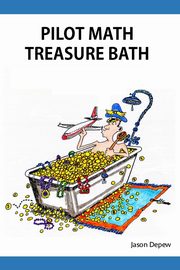 Pilot Math Treasure Bath, Depew Jason D