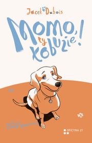 Momo ty obuzie!, Dubois Jacek