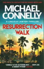 Resurrection Walk, Connelly Michael
