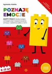 Poznaj emocje Karty pracy 8-15 lat, Kolanko Agnieszka