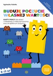 Buduj poczucie wasnej wartoci Karty pracy 8-15 lat, Kolanko Agnieszka