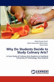 Why Do Students Decide to Study Culinary Arts?, Sharif Mohd Shazali