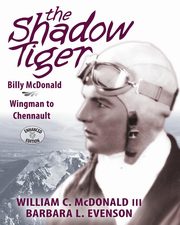 The Shadow Tiger, McDonald III William C