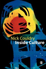 Inside Culture, Couldry Nick