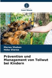 Prvention und Management von Tollwut bei Kindern, Shaban Marwa