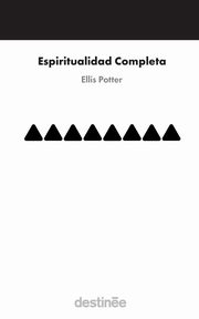 Espiritualidad completa, Potter Ellis