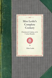 Miss Leslie's Complete Cookery, Eliza Leslie