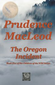 The Oregon Incident, MacLeod Prudence