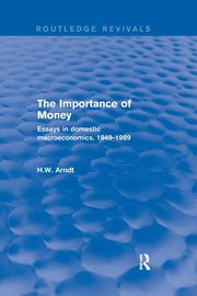The Importance of Money, Arndt H.W.
