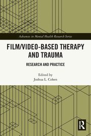 Film/Video-Based Therapy and Trauma, 