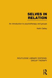 Selves in Relation, Oatley Keith