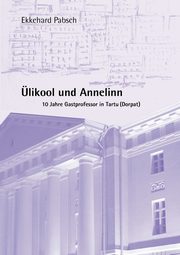 likool und Annelinn, Pabsch Ekkehard