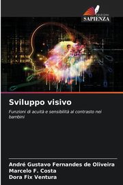 Sviluppo visivo, Fernandes de Oliveira Andr Gustavo