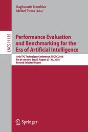 Performance Evaluation and Benchmarking for the Era of Artificial Intelligence, 