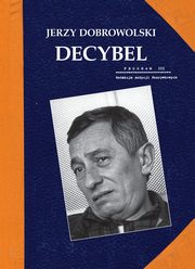 Decybel, Dobrowolski Jerzy