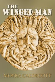 The Winged Man, Caldecott Moyra